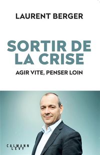 Produktbild: Sortir de la crise : agir vite, penser loin