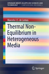 Produktbild: Thermal Non-Equilibrium in Heterogeneous Media