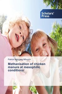 Produktbild: Methanisation of chicken manure at mesophilic conditions