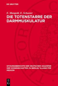 Produktbild: Die Totenstarre der Darmmuskulatur