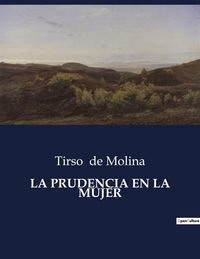 Produktbild: La Prudencia En La Mujer
