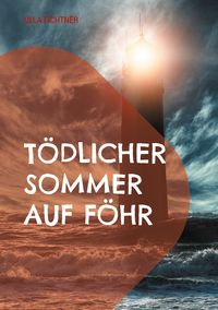 Produktbild: T&ouml;dlicher Sommer auf F&ouml;hr