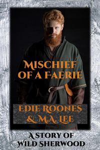 Produktbild: Mischief of a Faerie (Wild Sherwood)