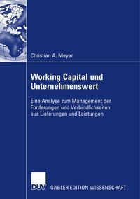 Bild vom Artikel Working Capital und Unternehmenswert vom Autor Christian Meyer