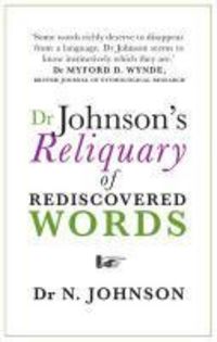 Produktbild: Dr Johnson's Reliquary of Rediscovered Words
