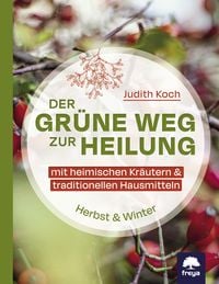 Produktbild: Der gr&uuml;ne Weg zur Heilung