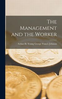 Produktbild: The Management and the Worker