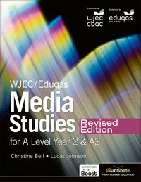 Produktbild: WJEC/Eduqas Media Studies For A Level Year 2 Student Book - Revised Edition