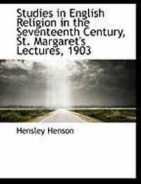 Produktbild: Studies in English Religion in the Seventeenth Century, St. Margaret's Lectures, 1903