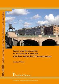 Produktbild: Kurz- und Kosenamen in russischen Romanen und ihre deutschen &Uuml;bersetzungen