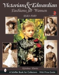Produktbild: Victorian & Edwardian Fashions for Women
