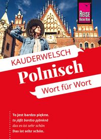 Produktbild: Reise Know-How Sprachf&uuml;hrer Polnisch - Wort f&uuml;r Wort