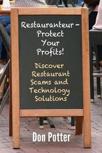 Produktbild: Restauranteur - Protect Your Profits!: Discover Restaurant Scams and Technology Solutions
