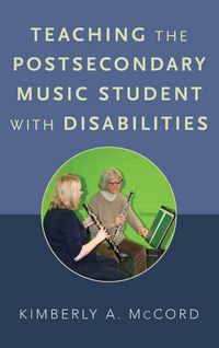 Produktbild: Teaching the Postsecondary Music Student with Disabilities