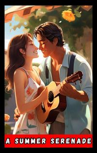 Produktbild: A Summer Serenade (contos, #1)
