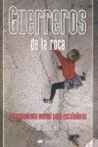 Produktbild: Guerreros de la roca : entrenamiento mental para escaladores
