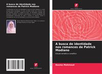 Produktbild: A busca de identidade nos romances de Patrick Modiano