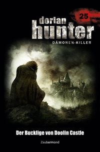 Produktbild: Vlcek, E: Dorian Hunter 25 - Der Bucklige von Doolin Castle