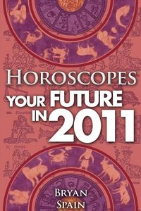 Produktbild: Horoscopes - Your Future In 2011