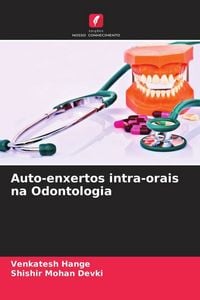 Produktbild: Auto-enxertos intra-orais na Odontologia