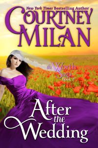 Bild vom Artikel After the Wedding (The Worth Saga, #2) vom Autor Courtney Milan