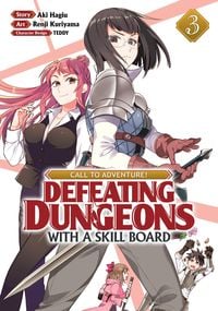 Produktbild: Call to Adventure! Defeating Dungeons with a Skill Board (Manga) Vol. 3