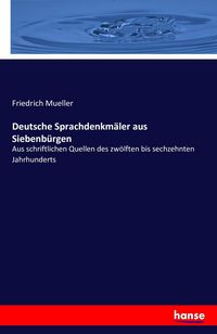 Produktbild: Deutsche Sprachdenkm&auml;ler aus Siebenb&uuml;rgen