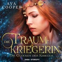 Produktbild: Die Traumkriegerin - Die Glocken des Krieges