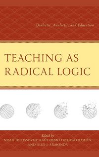 Produktbild: Teaching as Radical Logic