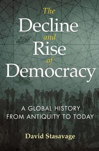 Produktbild: The Decline and Rise of Democracy