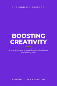 Produktbild: The Concise Guide to Boosting Creativity