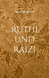 Produktbild: Ruthi und Raizi