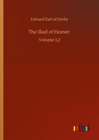 Produktbild: The Iliad of Homer