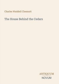 Produktbild: The House Behind the Cedars