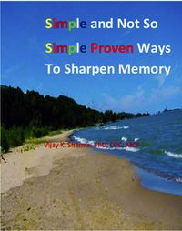 Produktbild: Simple and Not So Simple Proven Ways to Sharpen Memory