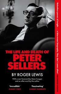 Produktbild: The Life and Death of Peter Sellers