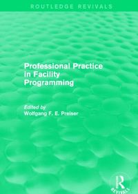 Produktbild: Preiser, W: Professional Practice in Facility Programming