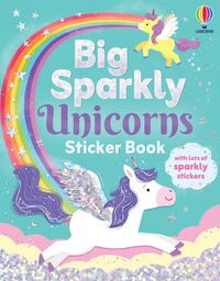 Produktbild: Big Sparkly Unicorns Sticker Book