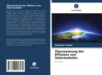 Produktbild: &Uuml;berwachung der Effizienz von Solarmodulen