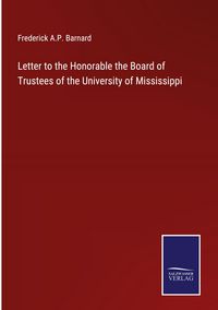 Produktbild: Letter to the Honorable the Board of Trustees of the University of Mississippi