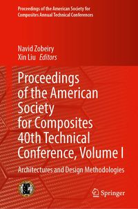 Produktbild: Proceedings of the American Society for Composites 40th Technical Conference, Volume I