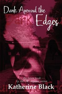 Produktbild: Dark Around The Edges