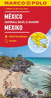 MARCO POLO Kontinentalkarte Mexiko, Guatemala, Belize, El Salvador 1: 2 500 000 Marco Polo