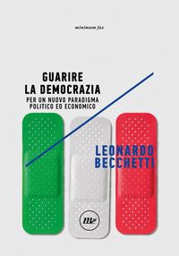 Produktbild: Guarire la democrazia. Per un nuovo paradigma politico ed economico
