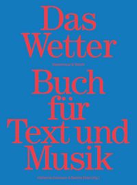 Produktbild: Das Wetter Buch f&uuml;r Text und Musik