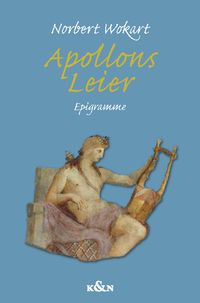 Bild vom Artikel Apollons Leier vom Autor Norbert Wokart