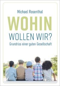 Produktbild: Wohin wollen wir?