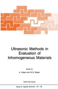 Produktbild: Ultrasonic Methods in Evaluation of Inhomogeneous Materials