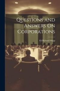 Produktbild: Questions and Answers On Corporations