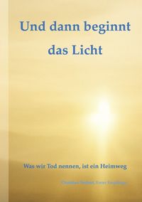 Produktbild: Und dann beginnt das Licht.